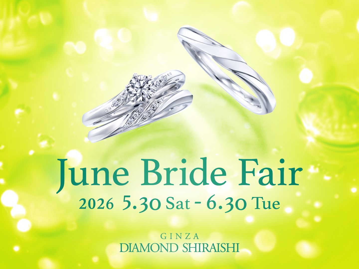 「June Bride Fair」2026年5月30日(土)～6月30日(火)